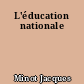 L'éducation nationale
