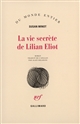 La vie secrète de Lilian Eliot : roman