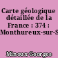 Carte géologique détaillée de la France : 374 : Monthureux-sur-Saône