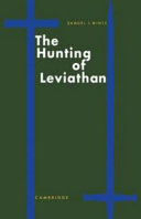 The hunting of Leviathan : seventeenth-century reactions to the materialism and moral philosophy of Thomas Hobbes