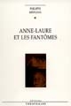 Anne-Laure et les fantômes