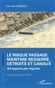 Le risque passage maritime resserré, détroits et canaux : Ad augusta per angusta
