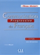 Communication progressive du français : niveau débutant : avec 320 exercices