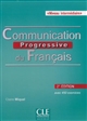Communication progressive du français : niveau intermédiaire : avec 450 exercices