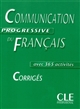 Communication progressive du français : niveau intermédiaire : corrigés