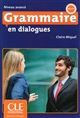 Grammaire en dialogues : niveau avancé