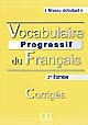 Vocabulaire progressif du français : niveau débutant : avec 280 exercices : corrigés