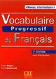Vocabulaire progressif du français : niveau intermédiaire : avec 375 exercices