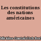Les constitutions des nations américaines