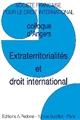 Extraterritorialités et droit international : [actes du 53e] colloque d'Angers, [23-24 mai 2019]