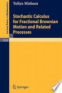 Stochastic calculus for fractional Brownian motion and related processes