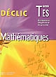 Mathématiques : term ES : enseignement obligatoire et de spécialité