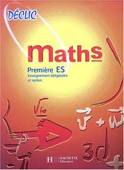 maths : première ES : enseignement obligatoire et option