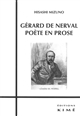 Gérard de Nerval, poète en prose