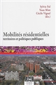 Mobilités résidentielles, territoires et politiques publiques : [journée d'étude, 2 décembre 2010