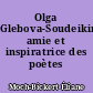 Olga Glebova-Soudeikina, amie et inspiratrice des poètes