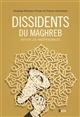 Dissidents du Maghreb