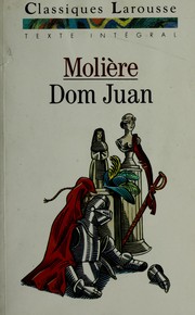Dom Juan ou Le festin de pierre : comédie