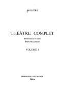 Théâtre complet : Volume I