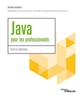 Java pour les professionnels : outils et méthodes