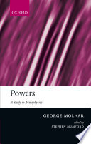 Powers : a study in metaphysics