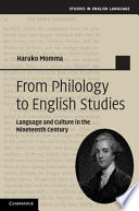 From philology to English studies : language and culture in the nineteenth century