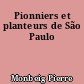 Pionniers et planteurs de São Paulo