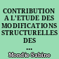 CONTRIBUTION A L'ETUDE DES MODIFICATIONS STRUCTURELLES DES SYSTEMES LINEAIRES