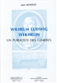 Wilhelm Ludwig Wekhrlin : un publiciste des Lumières