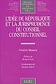 L'idée de République et la jurisprudence du Conseil Constitutionnel