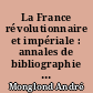 La France révolutionnaire et impériale : annales de bibliographie méthodique et description des livres illustrés : 1 : années 1789-1790