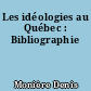 Les idéologies au Québec : Bibliographie