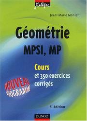 Géométrie MPSI, MP : cours et 350 exercices corrigés