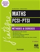 Maths : PCSI-PTSI : méthodes & exercices