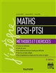 Maths PCSI-PTSI : méthodes et exercices
