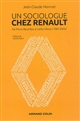 Un sociologue chez Renault : de Pierre Bourdieu à Carlos Ghosn (1984-2005)