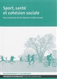 Sport, santé et cohésion sociale
