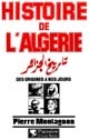 Histoire de l'Algérie : des origines à nos jours
