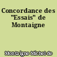Concordance des "Essais" de Montaigne