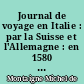 Journal de voyage en Italie : par la Suisse et l'Allemagne : en 1580 et 1581