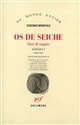 Poésies : I : Os de seiche : = Ossi di seppia : 1920-1927