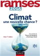 Climat : une nouvelle chance ? : Ramses 2016