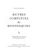 Oeuvres complètes de Montesquieu : 9 : [Oeuvres et écrits divers] : II