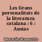 Les Grans personalitats de la literatura catalana : 6 : Ausias March