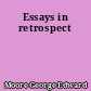 Essays in retrospect