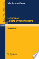 Lectures on Seiberg-Witten invariants