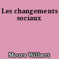 Les changements sociaux