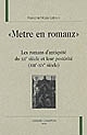 "Metre en romanz" : les romans d'antiquité du XIIe siècle et leur postérité, XIIIe -XIVe siècle