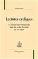Lectures cycliques : le réseau inter-romanesque dans les cycles du Graal du XIIIe siècle