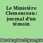 Le Ministère Clemenceau : journal d'un témoin